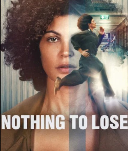Nothing to Lose Filmy4Wap (2026) Hindi Dubbed Netflix