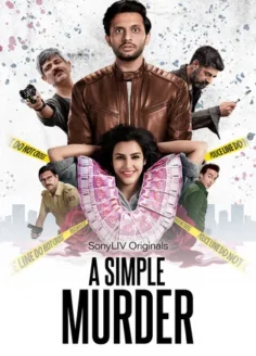A Simple Murder (2020) Season 1 Complete Sony Liv