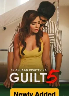 Ek Anjaan Rishtey Ka Guilt 5 (2026) Hindi