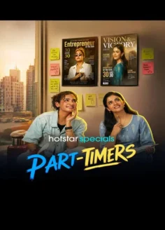 Part-Timers (2026) Hindi Season 1 Complete JioHotstar