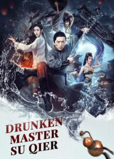 Drunken Master Su Qier (2021) Hindi Dubbed